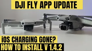 DJI FLY APP V1.4.2 UPDATE - WHATS NEW | HOW TO INSTALL