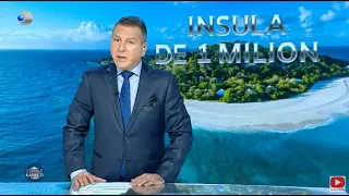 Stirile Kanal D - ,,Insula de 1 milion", un super show de aventura, la Kanal D | Editie de seara