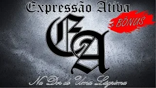 EXPRESSÃO ATIVA "Na dor de uma lágrima (álbum)" [+ BÔNUS]