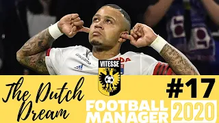 Lyon in the Quarter Final | Vitesse | Part 17 | The Dutch Dream FM20  | Football Manager 2020