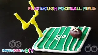Play Dough Football And Football Field |PlayDough Crafts |Kid's Crafts and Activities |Happykids DIY