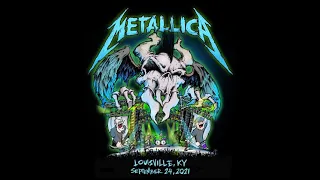 Metallica: Live in Louisville, Kentucky - September 24, 2021 (Audio Preview)