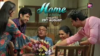 Home | Supriya Pilgaonkar | Home it's a Feeling |Streaming 29th August | ALTBalaji