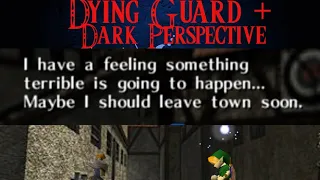 The Dying Guard + Towns Dark Perspective (Legend Of Zelda Ocarina of Time) Underrated Zelda Moment