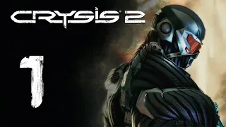 Crysis 2 Прохождение - #1 - ОБОЖАЮ ЭТУ ИГРУ!