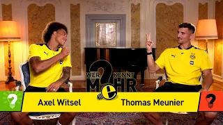 Axel Witsel vs. Thomas Meunier | Who knows more? - BVB-Challenge