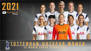 Squad Tottenham Hotspur Women's 2021 | 🏴󠁧󠁢󠁥󠁮󠁧󠁿 FA Women's Super League TIM 2021