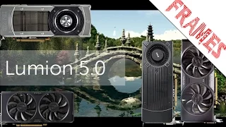 Lumion 5 GTX 780 vs GTX 760 Sli vs Gtx 760 vs Gtx 750 Ti sc