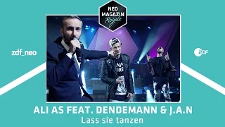 Ali As feat. Dendemann & Jan Böhmermann - "Lass sie tanzen" [live] | NEO MAGAZIN ROYALE ZDFneo