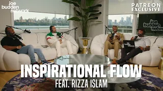 Patreon EXCLUSIVE | Inspirational Flow feat. Rizza Islam | The Joe Budden Podcast