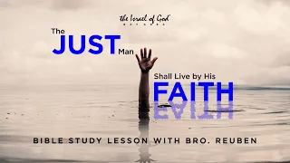 IOG Bay Area - "The Just Man Shall Live By His Faith"