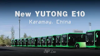 4K HDR｜90 NEW Yutong E10 electric buses have arrived in Karamay, China｜宇通客车