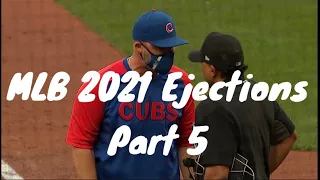 MLB 2021 Ejections Part 5