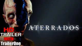 Aterrados | Terrified 2020 (Official Trailer)