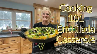 COOKiNG 101 SUPER EASY ENCHiLADA CASSEROLE 😋