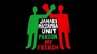 Jahari Massamba Unit (Madlib & Karriem Riggins) - Pardon My French (Full Album)