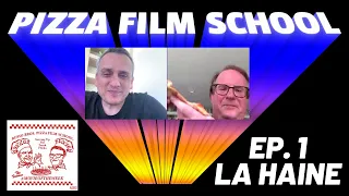 LA HAINE feat. Pete Hammond on Russo Bros. Pizza Film School: Ep. 1