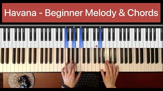 Havana Piano Tutorial for Beginners - Camila Cabello | Instant Piano Songs Pop Hits