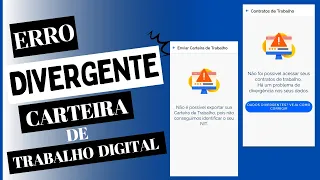 DIVERGENCIA NA CARTEIRA DE TRABALHO DIGITAL