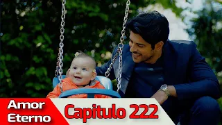 AMOR ETERNO - Capitulo 222 (AUDIO ESPAÑOL) | Kara Sevda