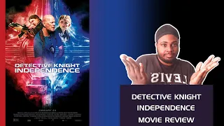 Detective Knight: Independence (2023) - Movie Review