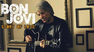 Bon Jovi | Story Of Love