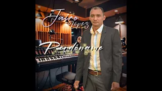 Jairo López. perdóname