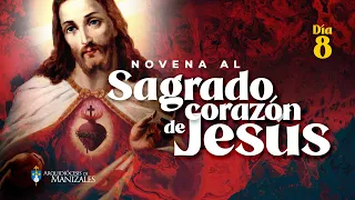 Novena al Sagrado Corazón de Jesús DÍA 8 - Arquidiocesis de Manizales. Monasterio La Visitación