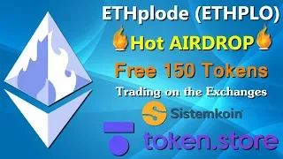 Крутой AIRDROP ETHplode - 150 free tokens. Торгуется на биржах.