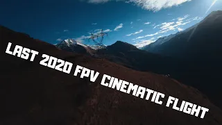 LAST 2020 FPV CINEMATIC FLIGHT