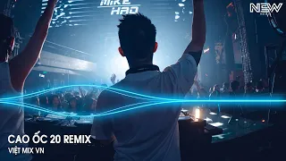 Cao Ốc 20 Remix (Huy PT Remix) - Khi Em Đi Anh Dùng Thay Thế Là Điếu Thuốc Lá Và Cà Phê Remix Tiktok