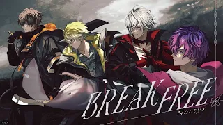 Noctyx - BREAK FREE (Official Music Video)｜NIJISANJI EN