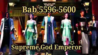 Supreme God Emperor 5596-5600