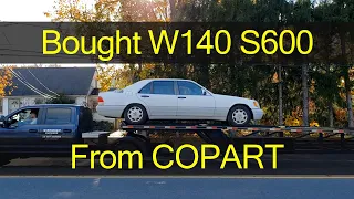 I Purchased W140 S600 From Copart