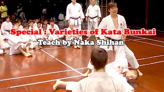 Special : Variety Kata Bunkai Teach By Naka Shihan