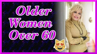 Natural Older Women OVER 60  - Fashion Tips Review - Attractive older women fashion