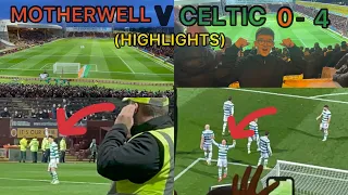 CRAZY SCENES!!! MOTHERWELL V CELTIC 0-4 (HIGHLIGHTS)