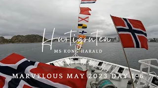 Marvelous May - Hurtigruten MS Kong Harald Day 1 - 6