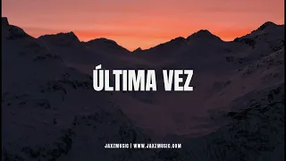 Última Vez - Beat Pop Rock | Instrumental Pop Rock