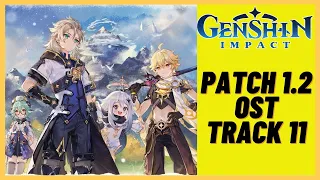 Genshin Impact Patch 1.2 OST (Original Soundtrack) - Track 11 (Dragonspine New OST)