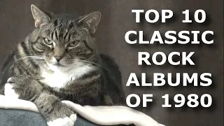 TOP 10 CLASSIC ROCK ALBUMS OF 1980