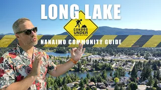 Nanaimo's Long Lake Condos, Homes, and Private Neighbourhood