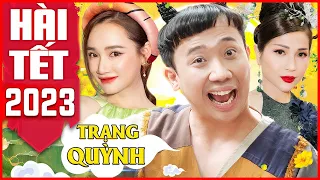 Hài Tết 2023 Trấn Thành | Trạng Quỳnh Full HD | Phim Hài Chiếu Rạp Khả Như, Nhã Phương Mới Nhất