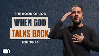 The Book of Job: When God Talks Back (Job 38-41)