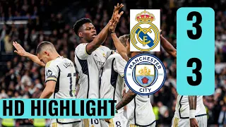Real Madrid Vs Man City (2-2) EXTENDED HIGHLIGHTS HD