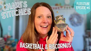 FLOSSTUBE 6 - Chari's Stitches - Basketball & Biscornus