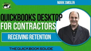 Receiving Retention Final Retainage Payment In QuickBooks Desktop