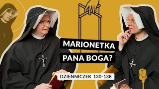 Zeszyty Miłości Pełne [#19] Marionetka Pana Boga? | s. Eliana Chmielewska i s. Gaudia Skass