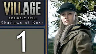 Resident Evil Village DLC: Shadows of Rose playthrough pt1 - Diving DEEP Back Into the Mold!