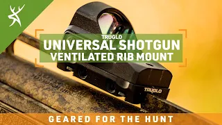 GEAR REVIEW: TruGlo Universal Shotgun Rib Mount